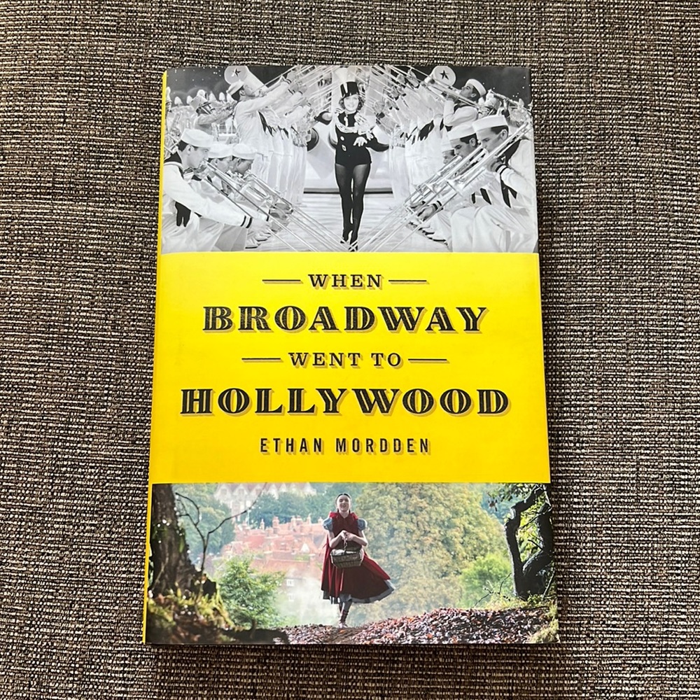 Nonfiction- When Broadway Went to Hollywood hardcover